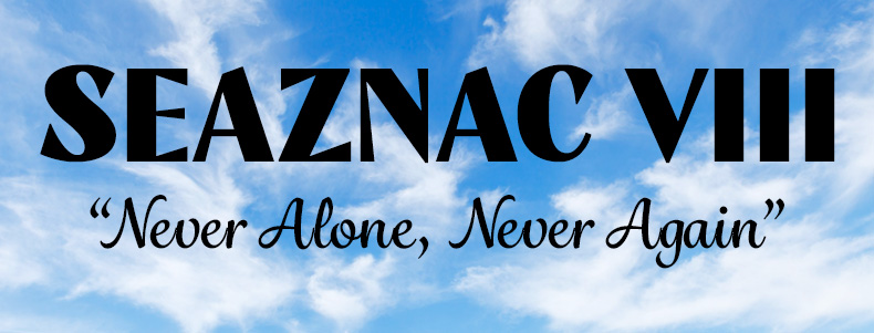 SEAZNAC VIII: Never Alone, Never Again